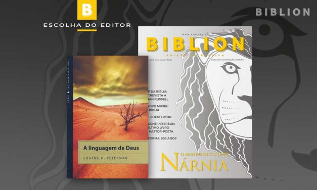 ESCOLHA DO EDITOR: A linguagem de Deus – Eugene Peterson