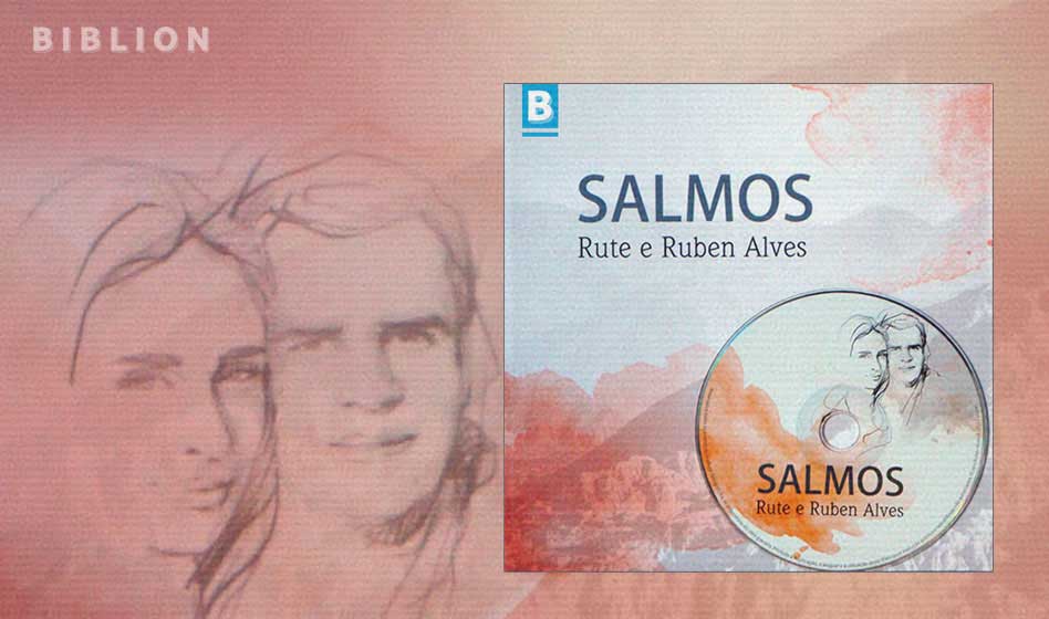 SALMOS (LIVRO+CD) – Rute e Ruben Alves